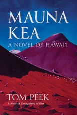 Mauna Kea - Anchorage in the Storm: A Novel about Hawai'i
