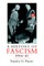 A History of Fascism, 1914-1945