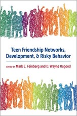 Teen Friendship Networks Developments and Risky Behaviors