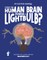 Could the Human Brain Power a Light Bulb?