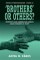 'Brothers' or Others?