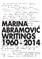 Marina Abramovic. Writings 1960 - 2014