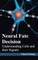 Neural Fate Decision: Understanding Cells and Their Signals