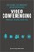 Video Conferencing