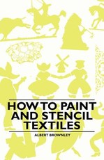How to Paint and Stencil Textiles