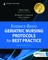 Evidence-Based Geriatric Nursing Protocols for Best Practice