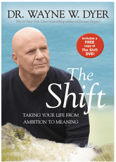 The Shift: Taking Your Life from Ambition to Meaning