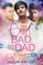 The Good, the Bad and the Dad