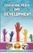 Education, Peace and Development