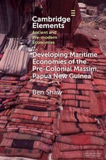 Developing Maritime Economies of the Pre-Colonial Massim, Papua New Guinea