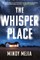 The Whisper Place
