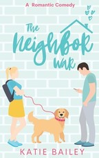 The Neighbor War