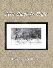 Even Such Is Time
