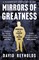 Mirrors of Greatness