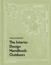 The Interior Design Handbook: Outdoors