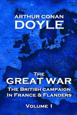 The British Campaign in France and Flanders - Volume 1