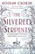The Silvered Serpents