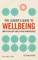 The Leader's Guide to Wellbeing: How to Use Soft Skills to Get Hard Results