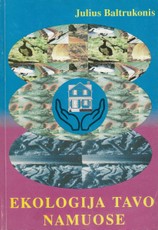 Ekologija tavo namuose