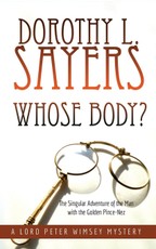 Whose Body?: The Singular Adventure of the Man with the Golden Pince-Nez