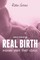 Real Birth