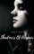 Shadow's Of Despair Fate Of Her Path Series: Volume 2