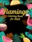 Flamingo Coloring Book for Adults