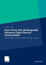How Firms Can Strategically Influence Open Source Communities