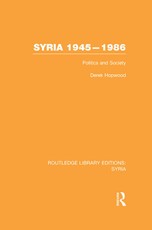 Hopwood, D: Syria 1945-1986 (RLE Syria)