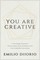 You Are Creative