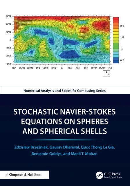 Stochastic Navier-Stokes Equations on Spheres and Spherical Shells ...