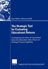 The Strategic Tool for Evaluating Educational Returns