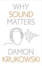 Why Sound Matters
