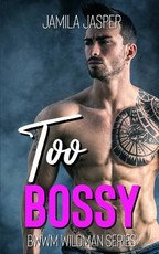 Too Bossy
