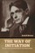 The Way of Initiation