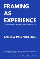 Framing As Experience