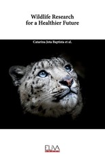 Wildlife Research for a Healthier Future