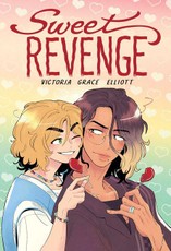 Sweet Revenge: A Graphic Novel
