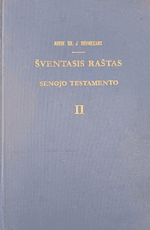 Šventasis raštas. Senojo testamento II d.