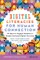 Digital Literacies for Human Connection