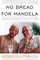 No Bread for Mandela