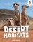 Discovering Desert Habitats