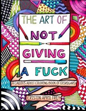 The Art of Not Giving a Fuck