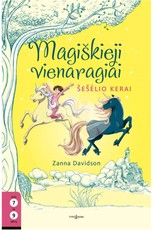 Magiškieji vienaragiai. Šešėlio kerai