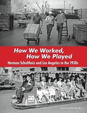 How We Worked, How We Played