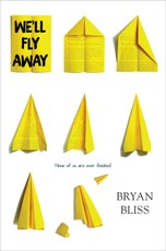 Bliss, B: We'll Fly Away
