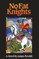 No Fat Knights