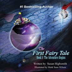 The First Fairy Tale