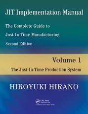 JIT Implementation Manual -- The Complete Guide to Just-In-Time Manufacturing