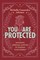You Are Protected